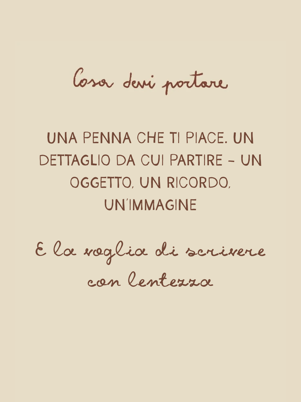 SCRIVERE LE COSE PICCOLE - Workshop di scrittura